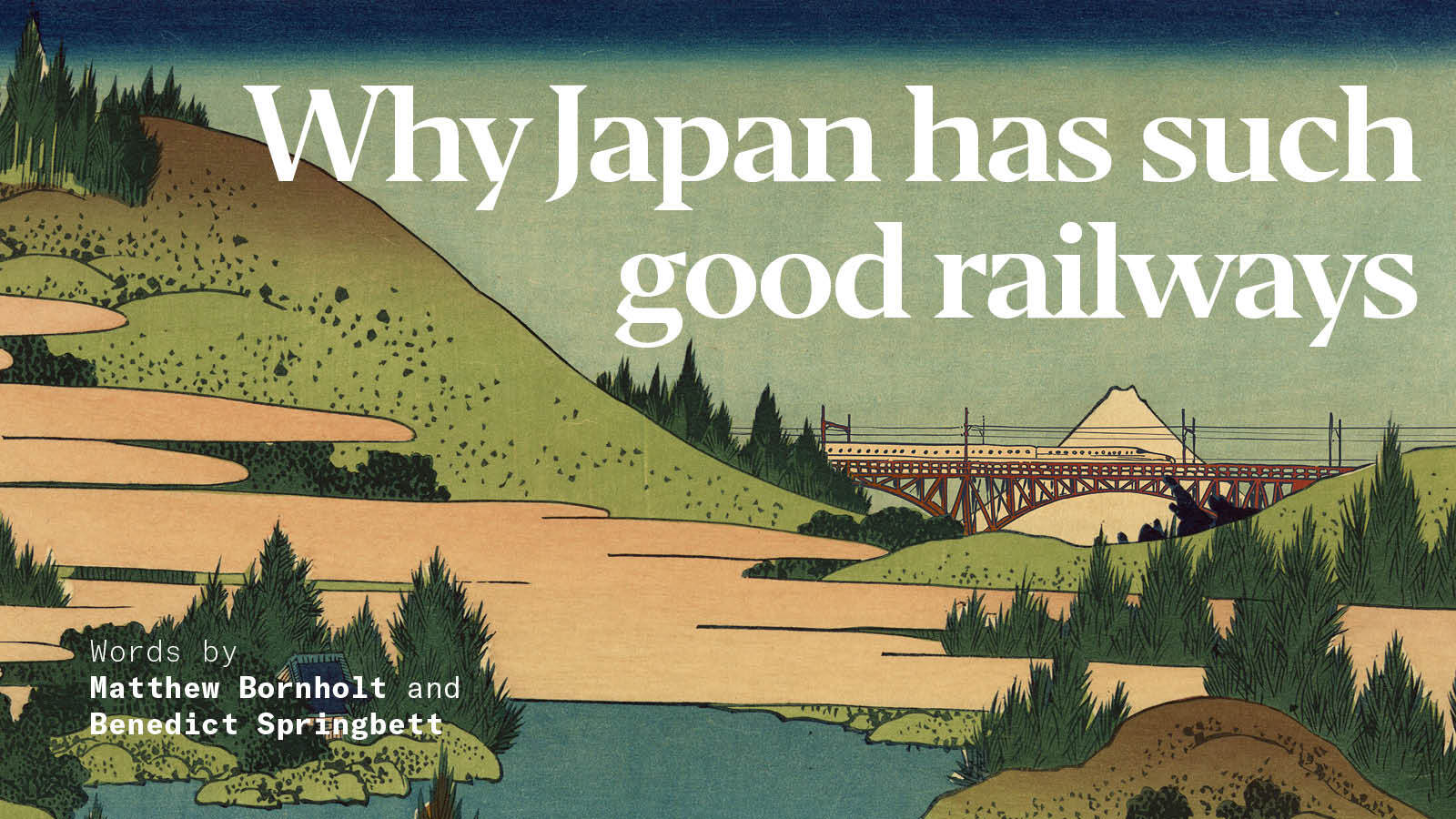 Why Japan has such good railways - Works in Progress Magazine
